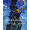 Vincent van Gogh Starry Night Dreamer - Paperback