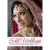 Sikh Weddings: A Shot-By-Shot Guide for Photographers - Paperback