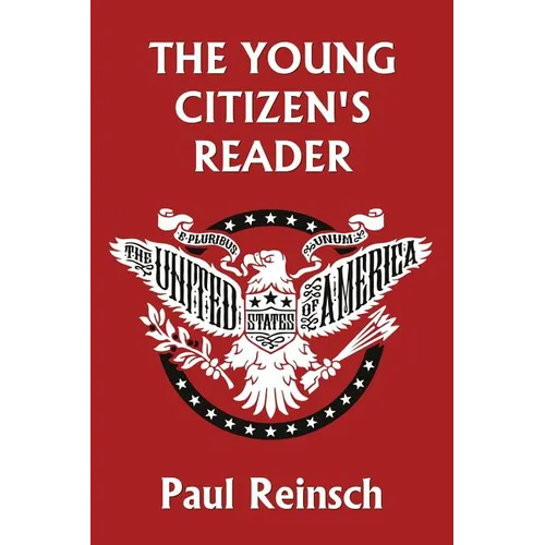 The Young Citizen's Reader - Paperback