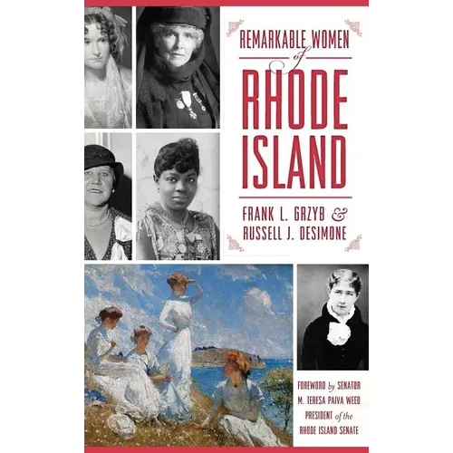 Remarkable Women of Rhode Island - Hardcover