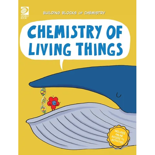 Chemistry of Living Things - Hardcover