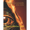 Desenmascarando aún más. - Paperback
