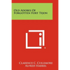 Old Adobes of Forgotten Fort Tejon - Paperback