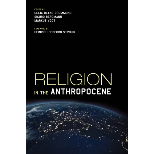 Religion in the Anthropocene - Hardcover