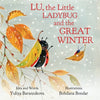 Lu, the Little Ladybug and the Great Winter - Paperback