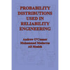 Probability Distributions Used in Reliability Engineering - Paperback