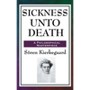 Sickness Unto Death - Hardcover