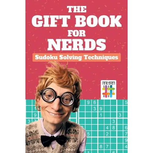 The Gift Book for Nerds Sudoku Solving Techniques - Paperback