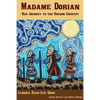 Madame Dorion: Her Journey to the Oregon Country - Paperback