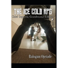 The Ice Cold RPG: Chief Supreme Grandmaster Edition - Paperback