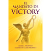 El Mandato de Víctory - Paperback