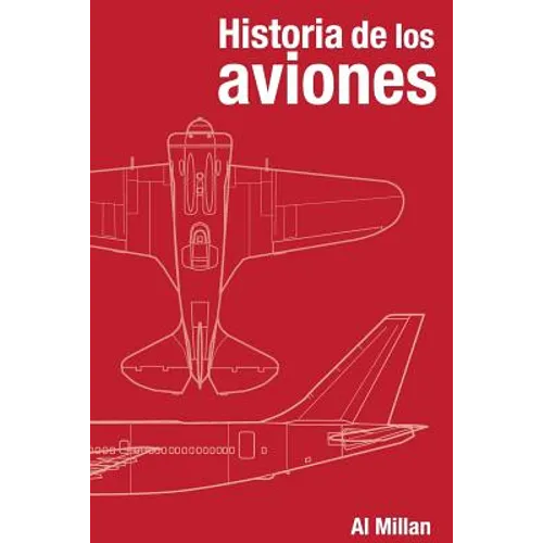 Historia de los aviones - Paperback