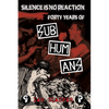 Silence Is No Reaction: Forty Years of Subhumans - Hardcover