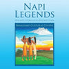 Napi Legends: Willie White Feathers and Dr. Helen Many Fingers - Paperback
