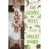 The Gospel of Trees: A Memoir - Paperback