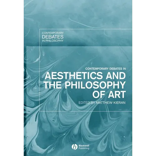 Contemporary Debates in Aesthetics and the Philosophy of Art - Paperback