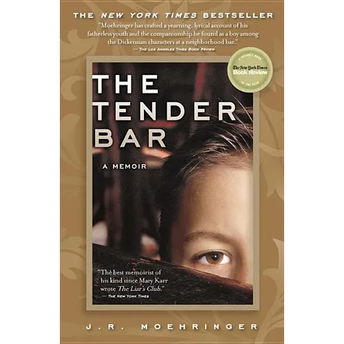 The Tender Bar: A Memoir - Paperback