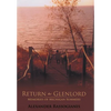 Return to Glenlord: Memories of Michigan Summers - Hardcover