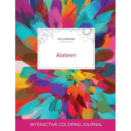 Adult Coloring Journal: Alateen (Pet Illustrations, Color Burst) - Paperback