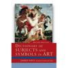 Dictionary of Subjects and Symbols in Art - Paperback