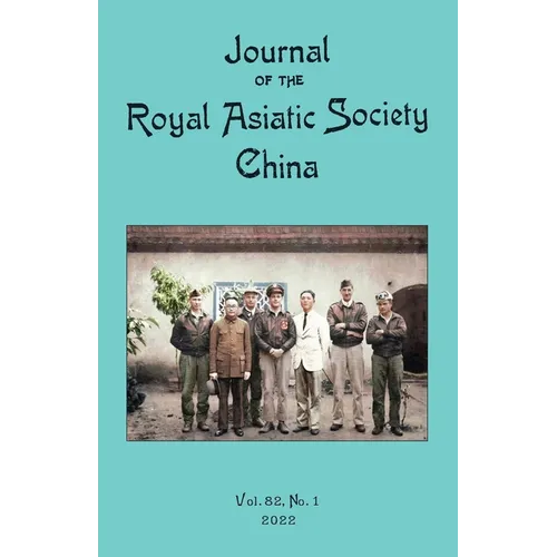 Journal of the Royal Asiatic Society China 2022 - Paperback