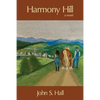 Harmony Hill - Paperback