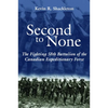 Second to None: The Fighting 58th Battalion of the Canadian Expeditionary Force - Paperback