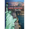 Czech American Timeline: Chronology of Milestones in the History of Czechs in America - Paperback