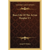 Race Life Of The Aryan Peoples V1 - Paperback