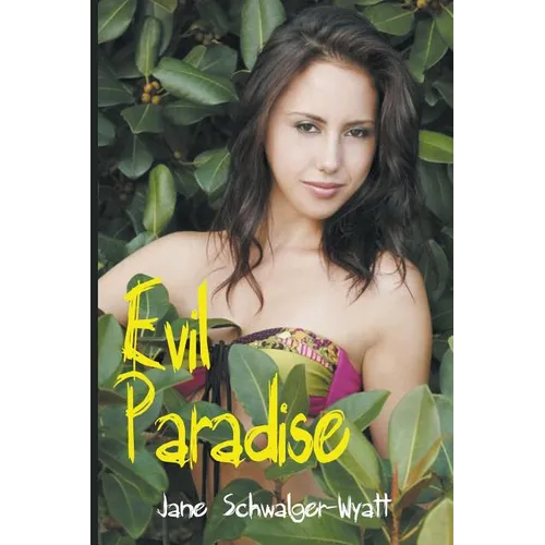 Evil Paradise - Paperback