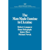The Man-Made Famine in Ukraine - Paperback