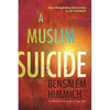 A Muslim Suicide - Paperback