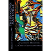 The Unknown Masterpiece: La Comédie Humaine: Le Chef-d'oeuvre inconnu - Paperback