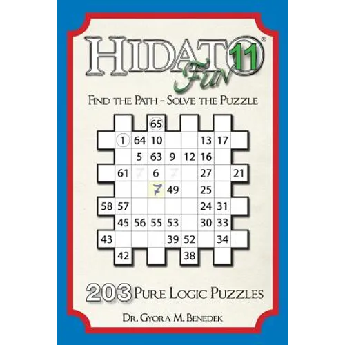 Hidato Fun 11: 203 New Logic Puzzles - Paperback