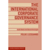 The International Corporate Governance System: Audit Roles and Board Oversight - Paperback