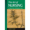 The Art of Nursing: A Practical Introduction - Paperback