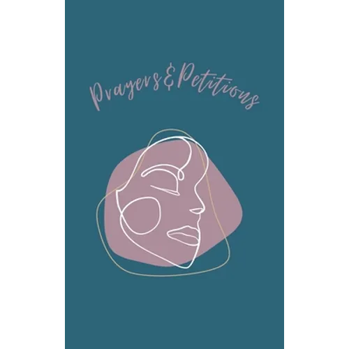 Prayers and Petitions Hardcover Journal - Hardcover