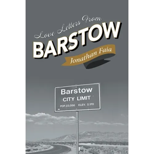 Love Letters from Barstow - Paperback
