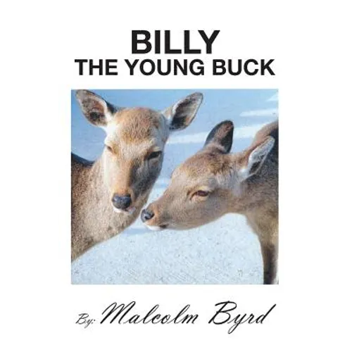 Billy the Young Buck: Susie and Billy Search for Happiness and Freedom - Paperback