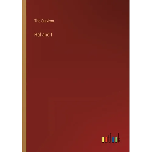 Hal and I - Paperback