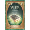 We the Wee - Paperback