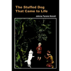 The Stuffed Dog That Came to Life - Paperback