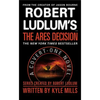 Robert Ludlum's(TM) The Ares Decision (Large type / large print Edition) - Hardcover