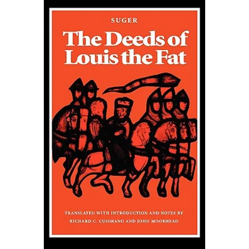 The Deeds of Louis the Fat - Paperback