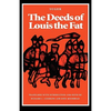 The Deeds of Louis the Fat - Paperback