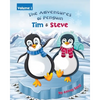 The Adventures of Penguin Tim & Steve - Paperback