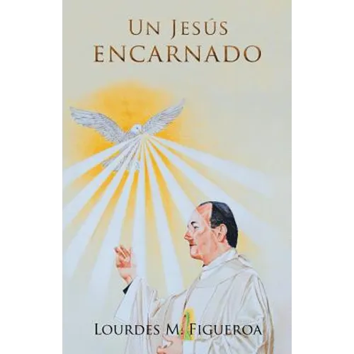 Un Jesús Encarnado - Paperback
