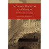 Economic Doctrine and Method: An Historical Sketch - Paperback