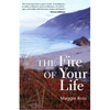 The Fire of Your Life - Paperback