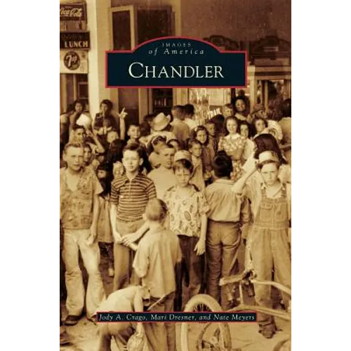Chandler - Hardcover